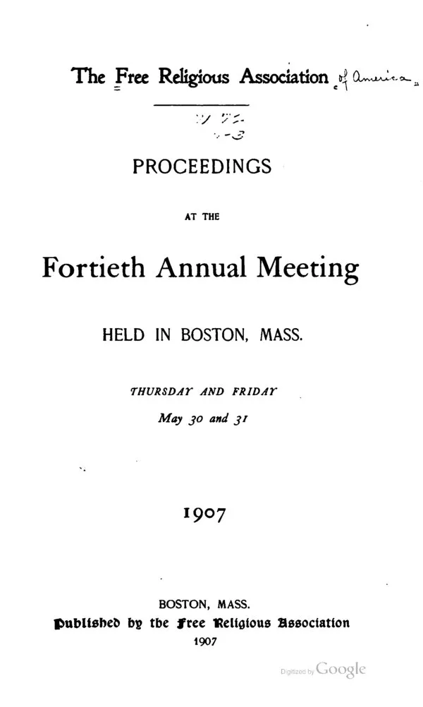 Cover for Proceedings of the Free Religious Association: Annual Meetings, 1907–1914