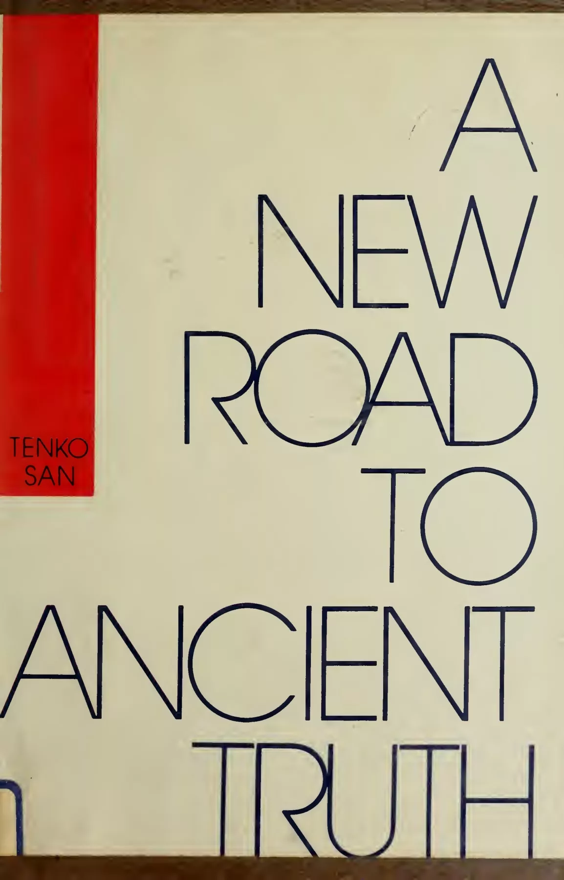 Cover for A New Road to Ancient Truth